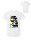 Love Always in All Ways T-Shirt