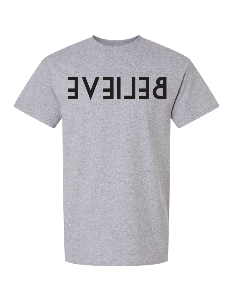 Believe T-Shirt
