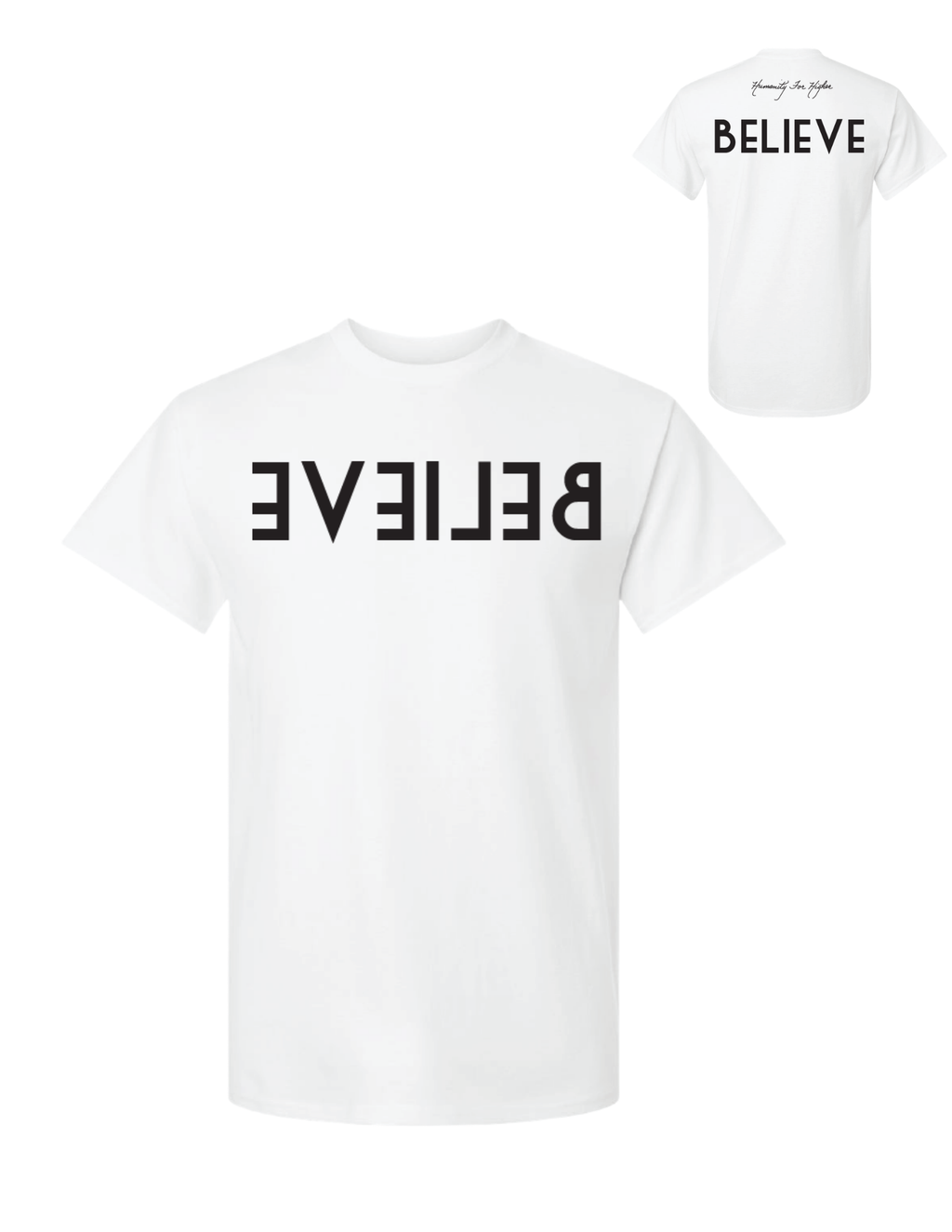 Believe T-Shirt