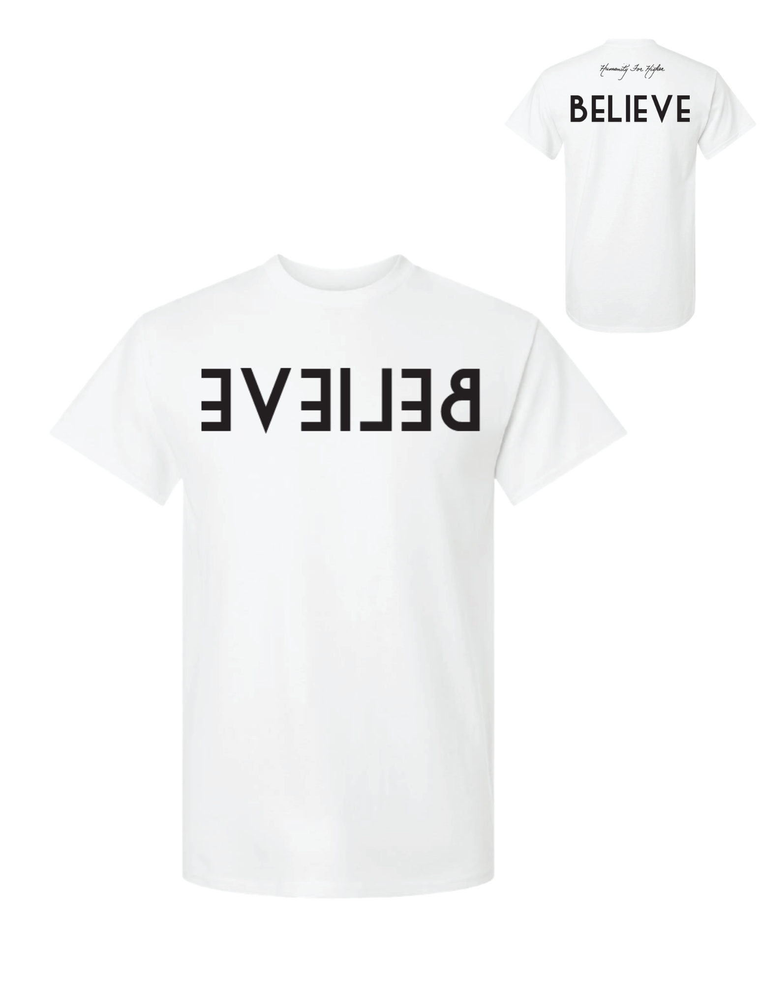 Believe T-Shirt