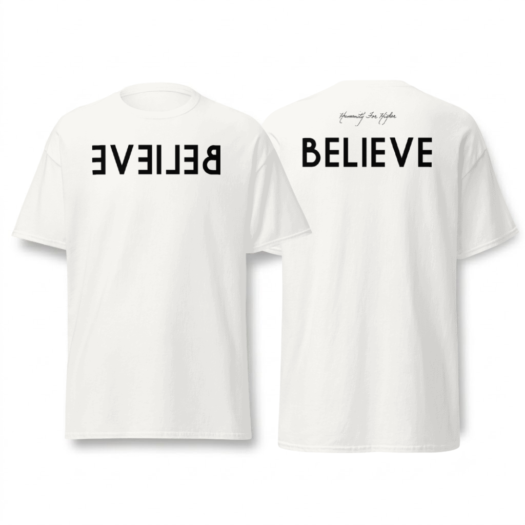 Unisex Believe T-Shirt