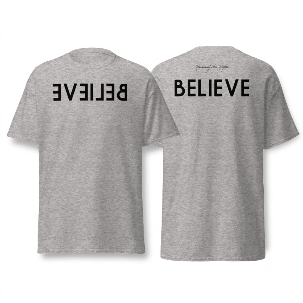 Unisex Believe T-Shirt