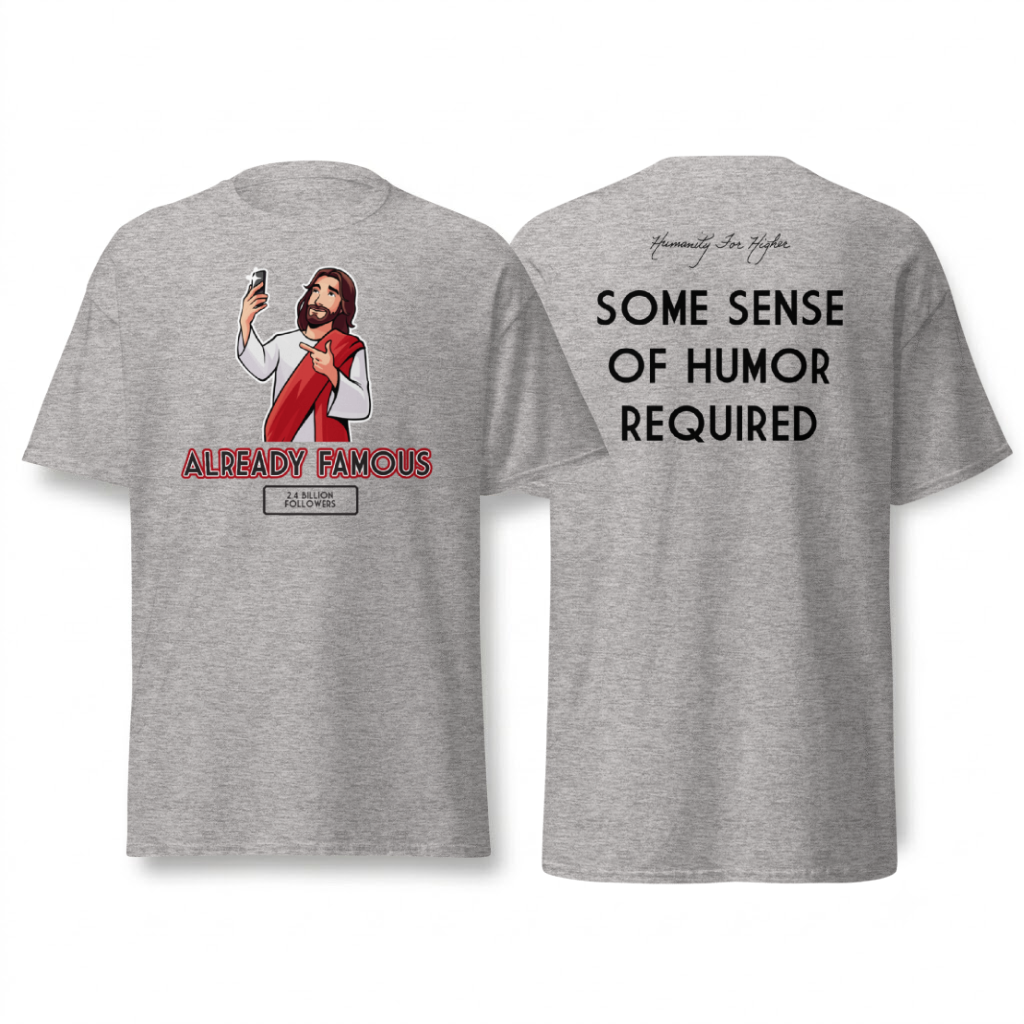 Already Famous T-Shirt