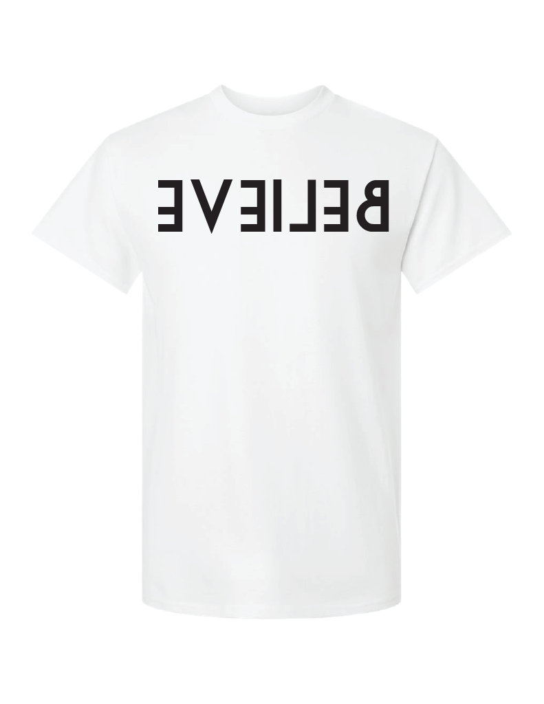 Believe T-Shirt