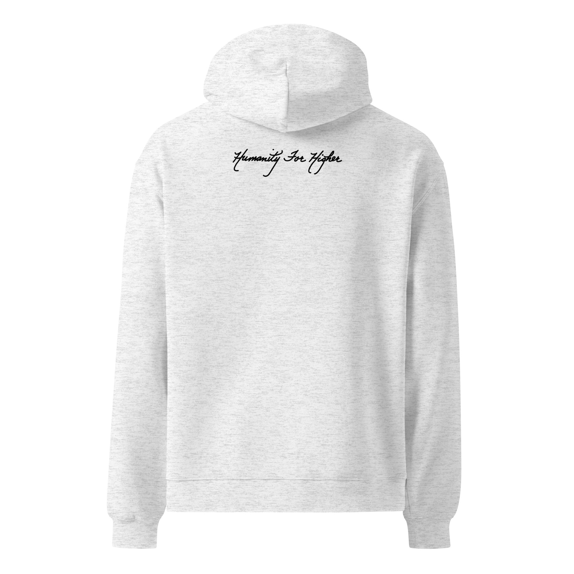 Product mockup hoodie for Love Always in All Ways with Humanity for Higher cursive logo on the back.